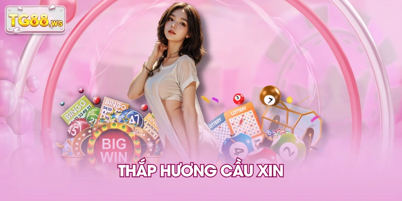 Thắp hương cầu xin Thắp hương cầu xin